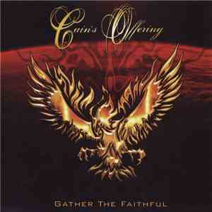 Cain's Offering - Gather The Faithful download flac mp3