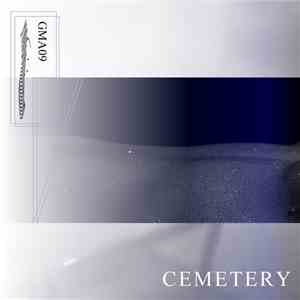 Cemetery  - GMA09 download flac mp3