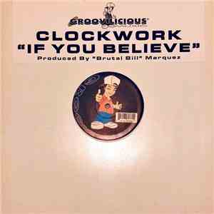 Clockwork  - If You Believe download flac mp3