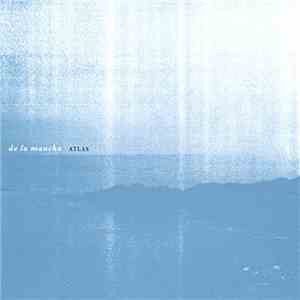 De La Mancha - Atlas download flac mp3