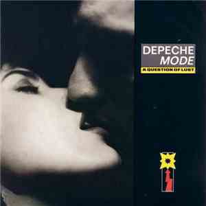 Depeche Mode - A Question Of Lust download flac mp3