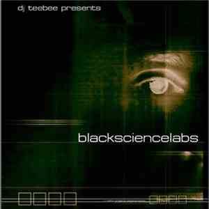 DJ Teebee - Blacksciencelabs download flac mp3