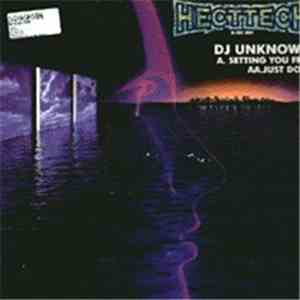 DJ Unknown - Setting You Free / Just Do It download flac mp3