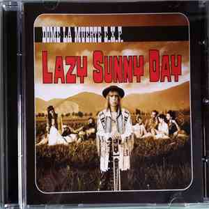 Dome La Muerte E.X.P. - Lazy Sunny Day download flac mp3