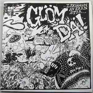 Glöm Dä! - ...I Skuggan Av Eran Stia... download flac mp3
