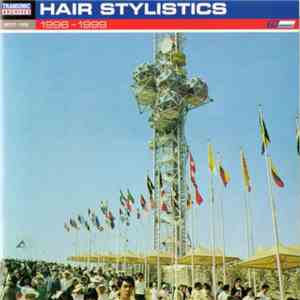 Hair Stylistics - 1996-1999 download flac mp3