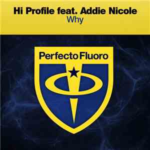 Hi Profile Feat. Addie Nicole - Why flac mp3 download