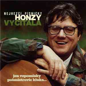 Honza Vyčítal - Jen Vzpomínky Pošmistrovic Kluka (Nejhezčí Písničky Honzy Vyčítala) download flac mp3