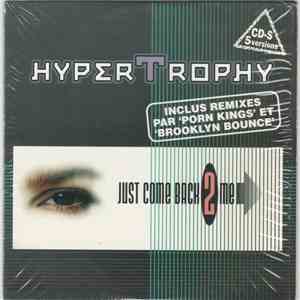 Hypertrophy - Just Come Back 2 Me download flac mp3