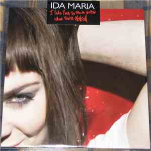 Ida Maria - I Like You So Much Better When You're Naked flac mp3 download