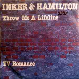 Inker & Hamilton - Throw Me A Lifeline / TV Romance download flac mp3