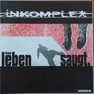 Inkomplex - Das Leben Saugt / Ikarus download flac mp3