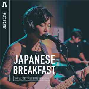 Japanese Breakfast - Japanese Breakfast on Audiotree Live download flac mp3