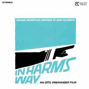 Jerry Goldsmith - In Harm's Way download flac mp3