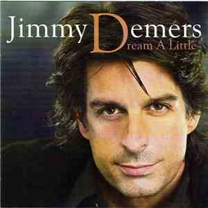 Jimmy Demers - Dream A Little download flac mp3