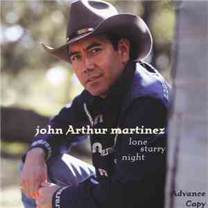 John Arthur Martinez - Lone Starry Night download flac mp3