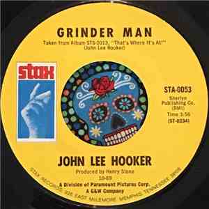 John Lee Hooker - Grinder Man / Slow And Easy download flac mp3