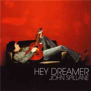 John Spillane - Hey Dreamer download flac mp3