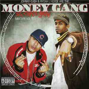 Johnny Ca$h & Rydah J. Klyde Are The... Money Gang - 2 Chain Gang - Mixtape Vol. 1 download flac mp3