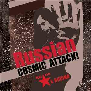 Кооператив Звезда & Rodina  - Русская космическая атака download flac mp3