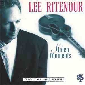 Lee Ritenour - Stolen Moments download flac mp3