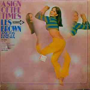 Les Brown And His Band Of Renown - A Sign Of The Times download flac mp3