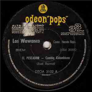 Los Wawanco - El Pescador / El Dolor De Micaela download flac mp3