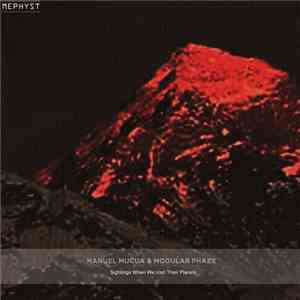 Manuel Mucua & Modular Phaze - Sightings When We Visit Their Planets download flac mp3