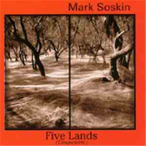Mark Soskin - Five Lands (Cinqueterra) download flac mp3