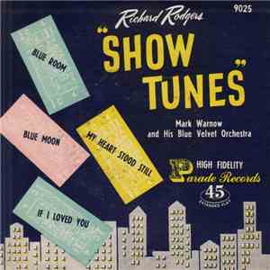 Mark Warnow And His Blue Velvet Orchestra - Richard Rodgers "Show Tunes" download flac mp3