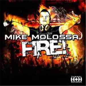 Mike Molossa - Fire download flac mp3