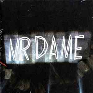 Mr Dame - Mr Dame download flac mp3