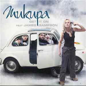 Mukupa - Get It On download flac mp3