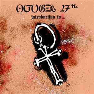 October 27th - Introduction To ... download flac mp3