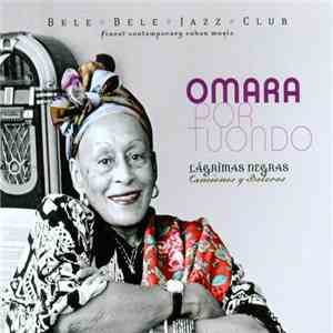Omara Portuondo - Lágrimas Negras - Canciones y Boleros - CD 2 download flac mp3