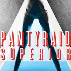 PANTyRAID - Superior download flac mp3