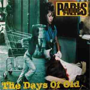 Paris  - The Days Of Old download flac mp3