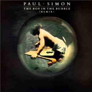 Paul Simon - The Boy In The Bubble (Remix) download flac mp3