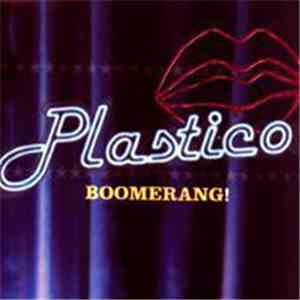 Plastico - Boomerang! flac mp3 download