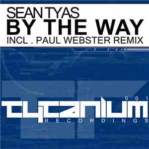 Sean Tyas - By The Way download flac mp3