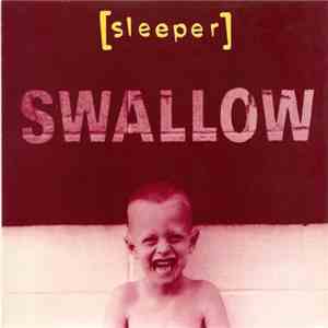 Sleeper  - Swallow download flac mp3