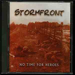 Stormfront  - No Time For Heroes flac mp3 download
