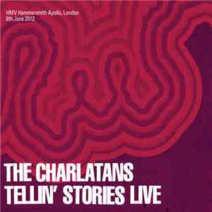 The Charlatans - Tellin' Stories Live: HMV Hammersmith Apollo, London 8th June 2012 download flac mp3