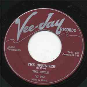 The Dells - The Springer / What You Say Baby download flac mp3