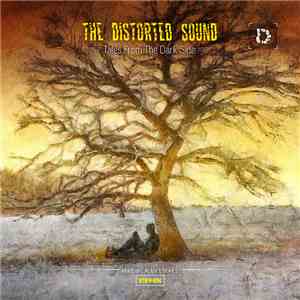 The Distorted Sound - Tales From The Dark Side download flac mp3