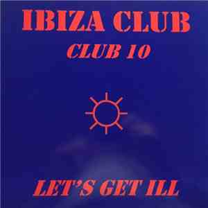 Unknown Artist - Let's Get Ill download flac mp3