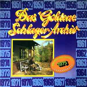 Various - Das Goldene Schlager-Archiv - Die Hits Des Jahres 1975 download flac mp3