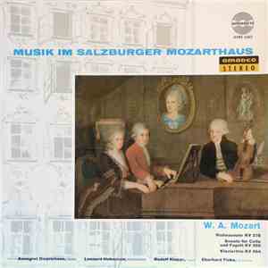 W.A. Mozart, Rudolf Klepač, Eberhard Finke, Annegret Diedrichsen, Leonard Hokanson - Musik Im Salzburger Mozarthaus download flac mp3