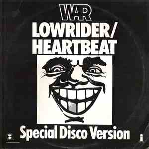 War - Low Rider / Heartbeat download flac mp3