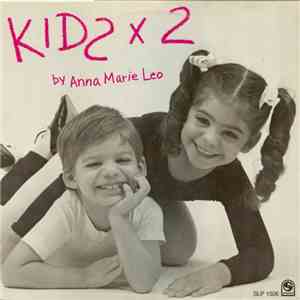 Anna Marie Leo - Kids X 2 download flac mp3